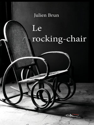 cover image of Le rocking-chair